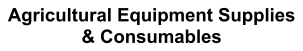 Agricultural Equipment Supplies & Consumables